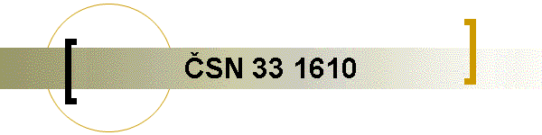 ČSN 33 1610